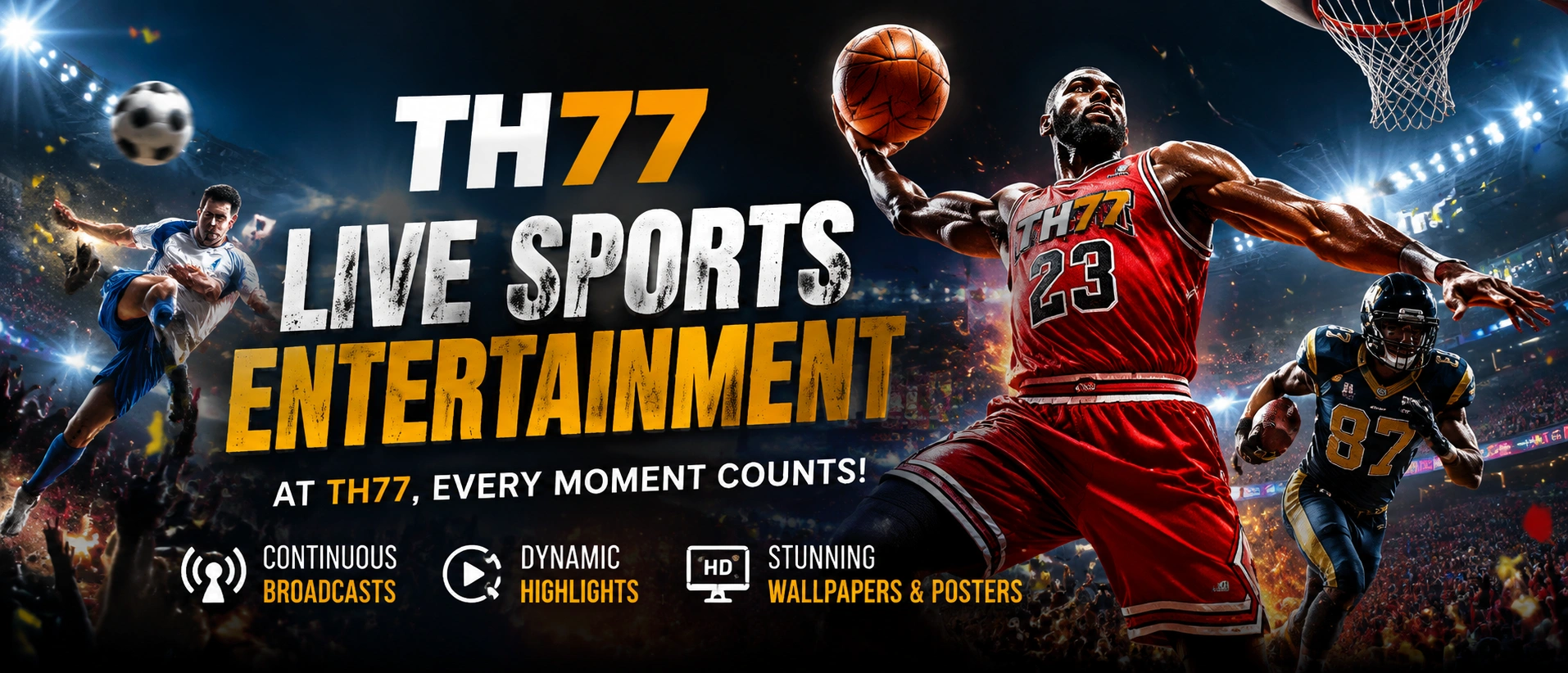 TH77 Sports live action banner for match tracking